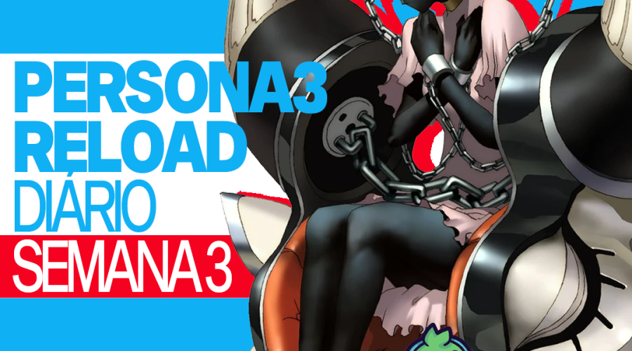 Persona Diário Semana 3